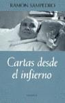 CARTAS DESDE EL INFIERNO | 9788408017462 | SAMPEDRO, RAMON