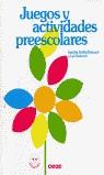 JUEGOS Y ACTIVIDADES PREESCOLARES | 9788432994043 | ZEITLIN, SANDRA ; TAETZSCH, LYN