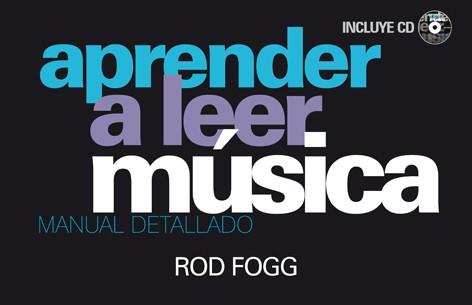 APRENDER A LEER MÚSICA | 9788415053477 | FOGG, ROD