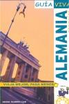 ALEMANIA GUIA VIVA 2008 | 9788497765749 | CALVO, GABRIEL / TZCHASCHEL, SABINE