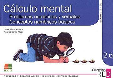 REFUERZO Y DESARROLLO HABILIDADES MENTALES, 2.6 | 9788472781856 | YUSTE HERNANZ, CARLOS / GARCÍA NIETO, NARCISO