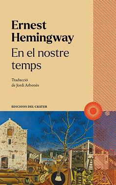 NOSTRE TEMPS EN EL | 9788412450347 | HEMINGWAY, ERNEST