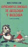 EXPERIMENTOS SENCILLOS DE GEOLOGIA Y BIOLOGIA | 9788495456601 | LOESCHNIG, LOUIS V.