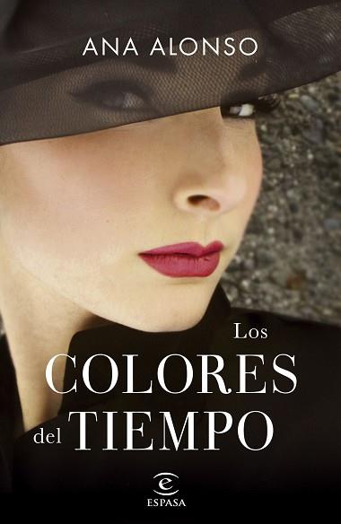 COLORES DEL TIEMPO | 9788467062458 | ALONSO, ANA