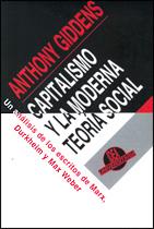 CAPITALISMO Y LA MODERNA TEORIA SOCIAL | 9788482360218 | GIDDENS, ANTHONY