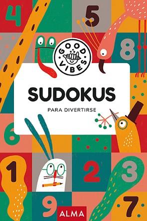 SUDOKUS PARA DIVERTIRSE (GOOD VIBES) | 9788418395482 | AA.VV