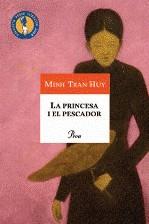 PRINCESA I EL PESCADOR LA | 9788484374954 | TRAN HUY, MINH