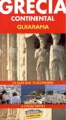 GRECIA CONTINENTAL GUIARAMA | 9788481657555 | GERRARD, MIKE