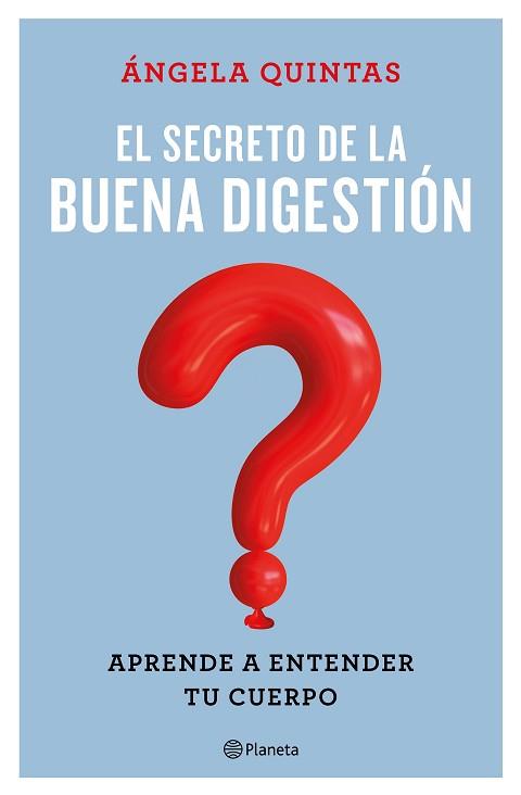 SECRETO DE LA BUENA DIGESTIÓN | 9788408221661 | QUINTAS, ÁNGELA