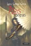 ALAS NEGRAS | 9788484833888 | GALLEGO GARCIA, LAURA