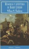 MEMORIAS Y AVENTURAS DE BARRY LYNDON  H-11 | 9788477023180 | THACKERAY, WILLIAM M.