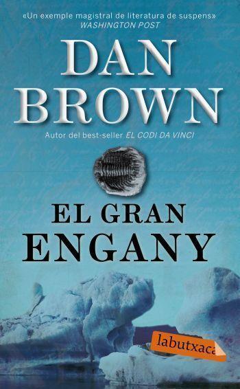 GRAN ENGANY EL | 9788499300283 | BROWN, DAN