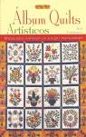 ALBUM QUILTS ARTISTICOS | 9788496365179 | TOWNSWICK JANE