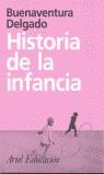 HISTORIA DE LA INFANCIA | 9788434426184 | DELGADO, BUENAVENTURA