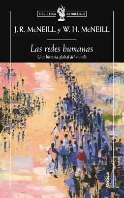 REDES HUMANAS LAS ( UNA HISTORIA GLOBAL DEL MUNDO ) | 9788498921472 | MCNEILL, J.R / MCNEILL, W.H