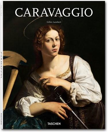 CARAVAGGIO 25 ANYS | 9783836523790 | LAMBERT, GILLES