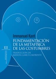 FUNDAMENTACION DE LA METAFISICA DE LAS COSTUMBRES | 9788474906943 | KANT, IMMANUEL