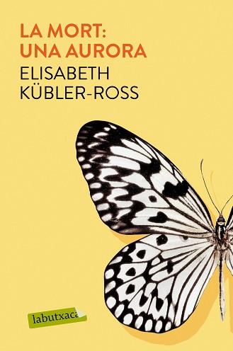 MORT: UNA AURORA | 9788417031961 | KÜBLER-ROSS, ELISABETH