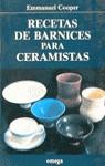 RECETAS DE BARNICES PARA CERAMISTAS | 9788428208567 | COOPER, EMMANUEL