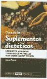 GUIA DE LOS SUPLEMENTOS DIETETICOS | 9788479012762 | PURTI, IONA