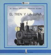 TREN Y LA LUNA, EL (LLETRA PAL) | 9788424627782 | BOGUNYA, M. ANGELS