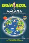 MALAGA GUIA AZUL EL MUNDO A TU AIRE 08-09 | 9788480236256 | MONREAL, MANUEL / DE LA ORDEN, FERNANDO