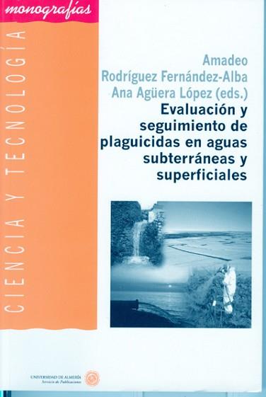 EVALUACION Y SEGUIMIENTO DE PLAGUICIDAS EN AGUAS | 9788482405650 | RODRIGUEZ FERNANDEZ-ALBA, AMADEO