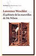 GABINETE DE LAS MARAVILLAS DE MR. WILSON, EL | 9788432208621 | WESCHLER, LAWRENCE