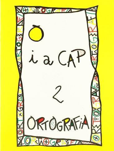 PUNT I A CAP 2 ORTOGRAFIA GROC | 9788478871025 | BELTRAN BALAGUER, ANGELS