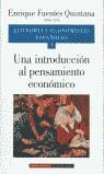 INTRODUCCION AL PENSAMIENTO ECONOMICO UNA | 9788481091939 | FUENTES QUINTANA, ENRIQUE