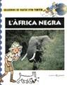 AFRICA NEGRA, L' | 9788408015369 | HERGE / MOULINSART