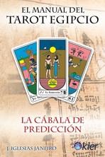 EL MANUAL DEL TAROT EGIPCIO | 9788417581374 | IGLESIAS JANEIRO, J