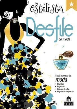 SOY ESTILISTA DESFILE DE MODA | 9788893670777 | AA.VV