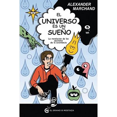 EL UNIVERSO ES UN SUEÑO | 9788493931148 | MARCHAND, ALEXANDER