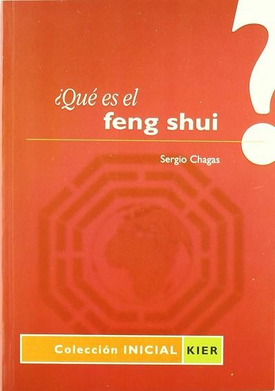 QUE ES EL FENG SHUI ? | 9789501740080 | CHAGAS, SERGIO