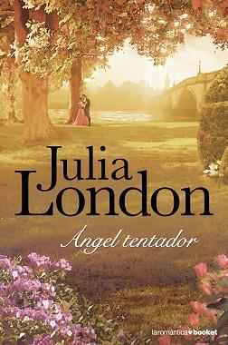 ÁNGEL TENTADOR | 9788408003526 | JULIA LONDON