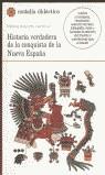 HISTORIA VERDADERA DE LA CONQUISTA DE LA NUEVA ESPAÑA | 9788470398438 | DIAZ DEL CASTILLO, BERNAL