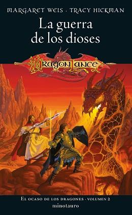 OCASO DE LOS DRAGONES Nº 02/02 LA GUERRA DE LOS DIOSES | 9788445014646 | WEIS / TRACY HICKMAN, MARGARET