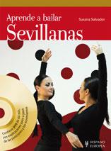 APRENDE A BAILAR SEVILLANAS INCLUYE DVD | 9788425519321 | SALVADOR, SUSANA