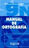 MANUAL DE ORTOGRAFIA | 9788495948595 | BLANCO HERNANDEZ, PURIFICACION