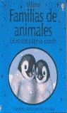 FAMILIAS DE ANIMALES -LIBRO PUZZLE- | 9780746061084 | MILBOURNE, ANNA