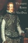 VELAZQUEZ RUBENS Y VAN DYCK (RUSTEGA) | 9788487317859 | BROWN, JONATHAN (DIR.)