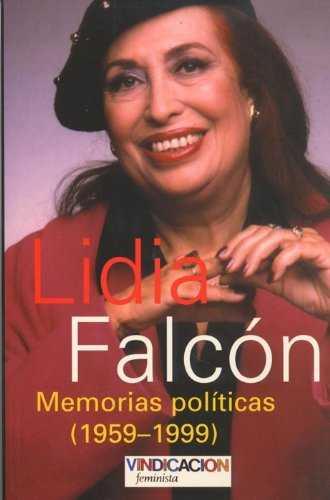 MEMORIAS POLITICAS (1959-1999) | 9788488217097 | FALCON, LIDIA