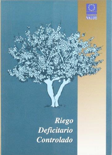 RIEGO DEFICITARIO CONTROLADO | 9788471145901 | ZAPATA, MANUEL ; SEGURA, PEDRO