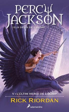 ÚLTIM HEROI DE L'OLIMP (PERCY JACKSON I ELS DÉUS DE L'OLIMP 5) | 9788419275752 | RIORDAN, RICK