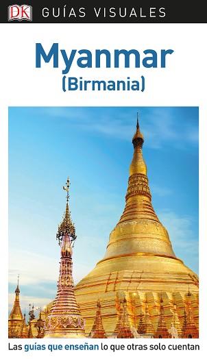 GUÍA VISUAL MYANMAR BIRMANIA | 9780241383803 | VV.AA.