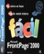 MICROSOFT FRONTPAGE 2000 FACIL | 9788440693877 | SNELL, NED