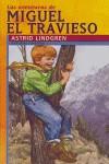 AVENTURAS DE MIGUEL EL TRAVIESO, LAS | 9788426132277 | LINDGREN, ASTRID