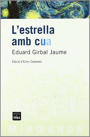 ESTRELLA AMB CUA L´ | 9788496061477 | GIRBAL JAUME, EDUARD