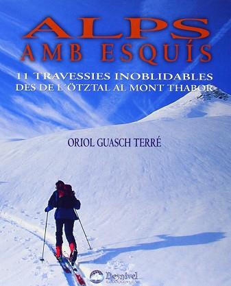 ALPS AMB ESQUIS | 9788489969759 | GUASCH TERRE, ORIOL